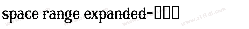 space range expanded字体转换